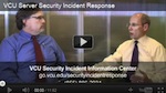 VCU Server Security Incident Response