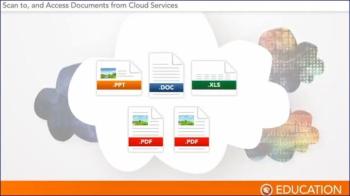 Scan to, and Access Documents from Cloud Services