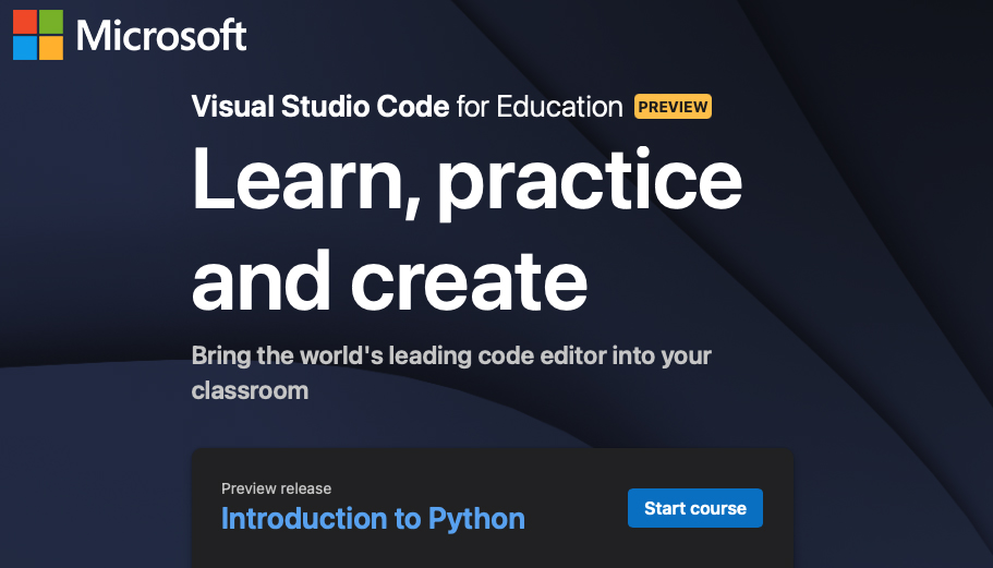 screenshot of the new Visual Studio Code for Education instructional platform for grades 9-12 from Microsoft